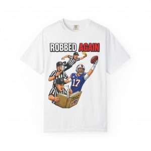 Robbed Again Football T‑Shirt — Funny Referee Call Game Day Tee